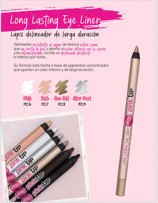 Lapiz Delineador Pink Up Long Lasting Eye Liner 24hrs